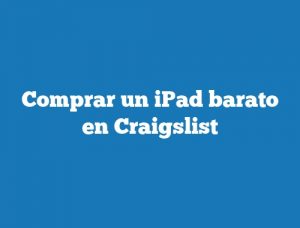 Comprar un iPad barato en Craigslist
