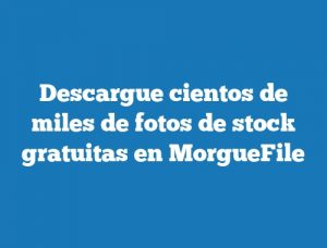 Descargue cientos de miles de fotos de stock gratuitas en MorgueFile