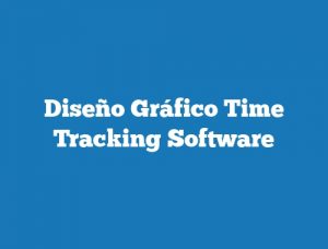 Diseño Gráfico Time Tracking Software