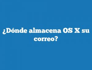 ¿Dónde almacena OS X su correo?