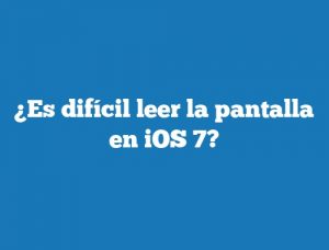 ¿Es difícil leer la pantalla en iOS 7?