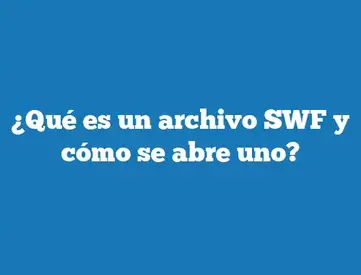 vestirse campana Lima Qué es un archivo SWF y cómo se abre uno? | TecnoNautas