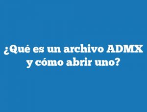 ¿Qué es un archivo ADMX y cómo abrir uno?