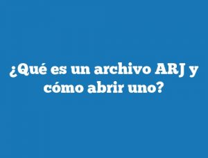 ¿Qué es un archivo ARJ y cómo abrir uno?