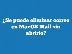 ¿Se puede eliminar correo en MacOS Mail sin abrirlo?