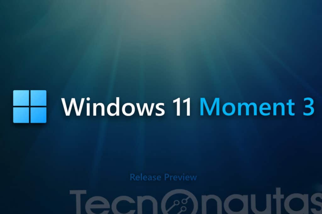 Actualización Moment 3 para Windows 11: Novedades y mejoras en el sistema operativo